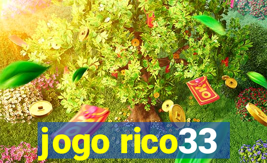 jogo rico33